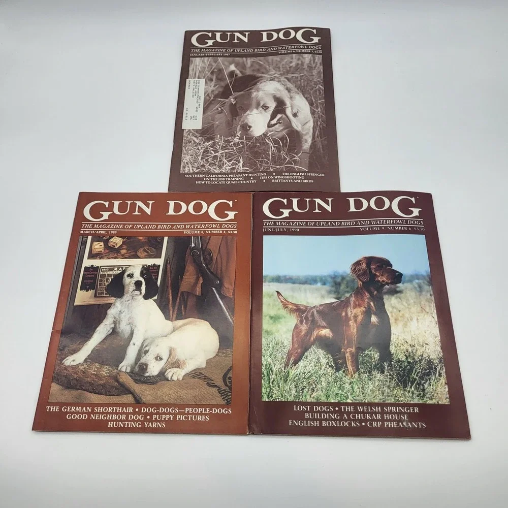 Lot of 3 Vtg Gun Dog Magazines Upland Bird And Waterfowl Dogs 1987, 1989, 1990